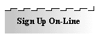 Sign Up On-Line